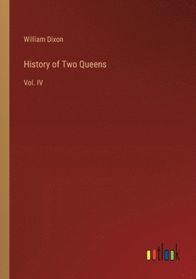 History of Two Queens 1