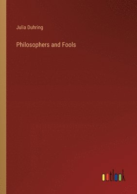 bokomslag Philosophers and Fools