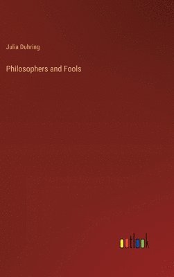 bokomslag Philosophers and Fools
