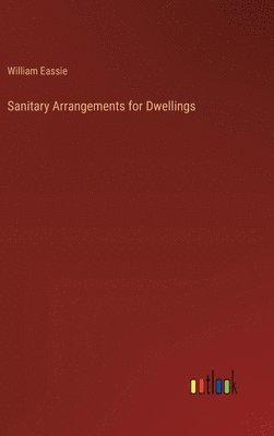 Sanitary Arrangements for Dwellings 1