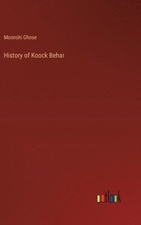 bokomslag History of Koock Behar