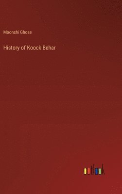 bokomslag History of Koock Behar