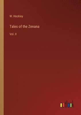 bokomslag Tales of the Zenana