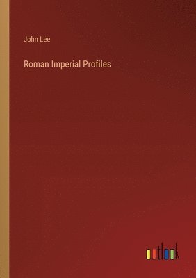 bokomslag Roman Imperial Profiles