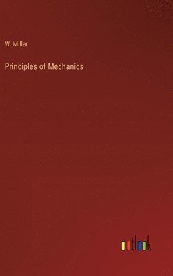 bokomslag Principles of Mechanics