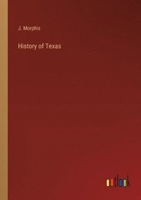 bokomslag History of Texas