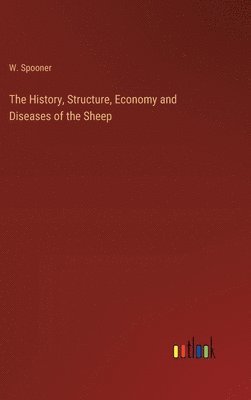 bokomslag History, Structure, Economy and Diseases of the Sheep