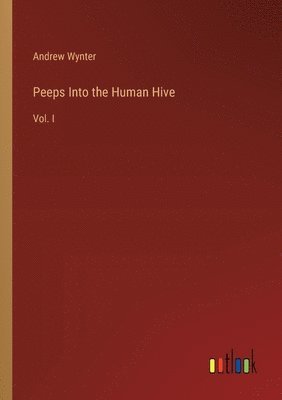 Peeps Into the Human Hive 1