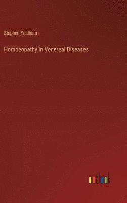 Homoeopathy in Venereal Diseases 1