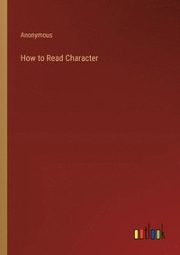 bokomslag How to Read Character