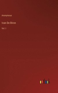 bokomslag Ivan De Biron