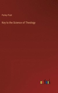 bokomslag Key to the Science of Theology