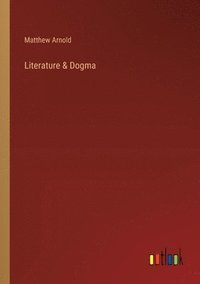 bokomslag Literature & Dogma