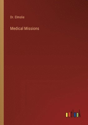 Medical Missions 1
