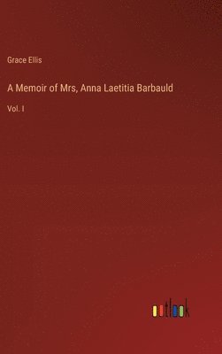 bokomslag Memoir of Mrs, Anna Laetitia Barbauld