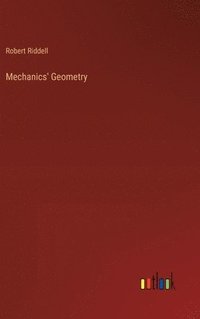 bokomslag Mechanics' Geometry
