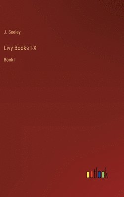 Livy Books I-X