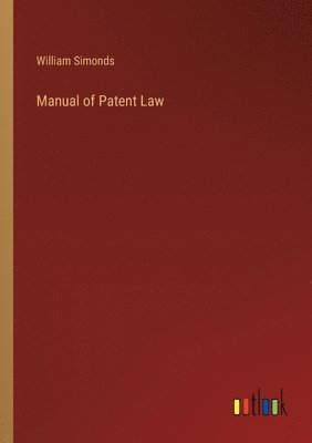 Manual of Patent Law 1