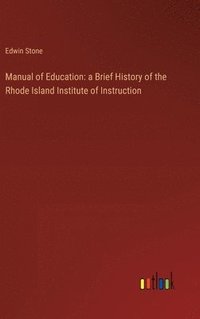 bokomslag Manual of Education