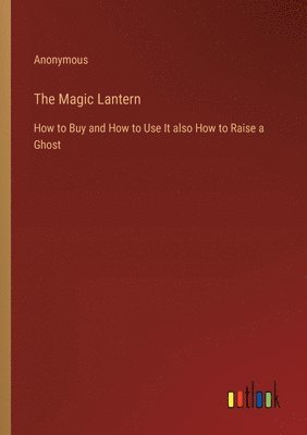 The Magic Lantern 1