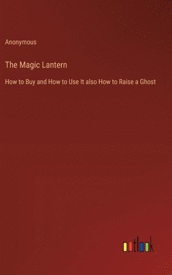 bokomslag Magic Lantern