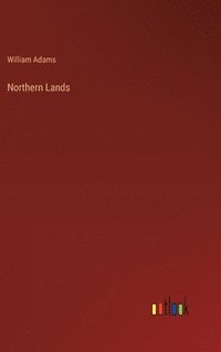 bokomslag Northern Lands