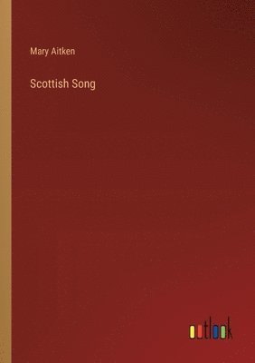 bokomslag Scottish Song