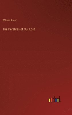 Parables of Our Lord