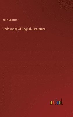 bokomslag Philosophy of English Literature