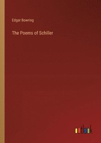 bokomslag The Poems of Schiller