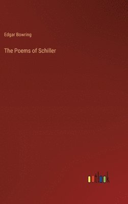 bokomslag The Poems of Schiller