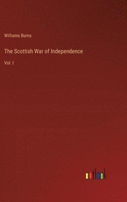 bokomslag The Scottish War of Independence