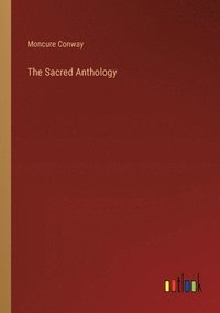 bokomslag Sacred Anthology