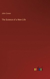 bokomslag Science of a New Life