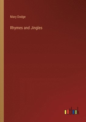 Rhymes and Jingles 1