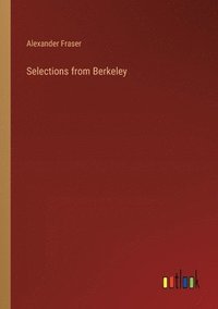 bokomslag Selections from Berkeley