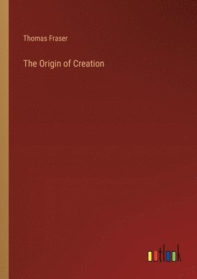 Origin of Creation