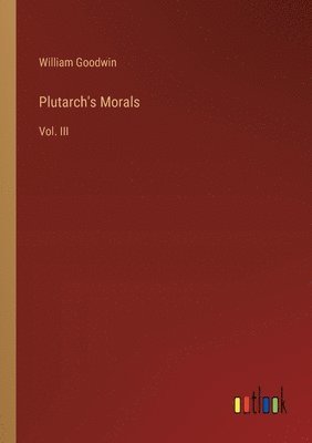 bokomslag Plutarch's Morals