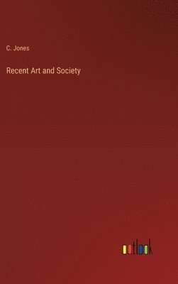 Recent Art and Society 1