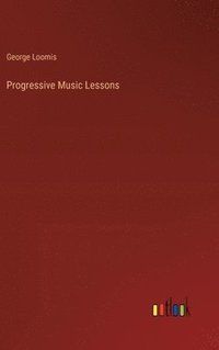 bokomslag Progressive Music Lessons