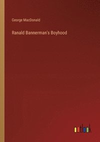 bokomslag Ranald Bannerman's Boyhood