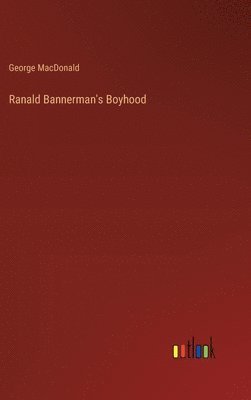 bokomslag Ranald Bannerman's Boyhood