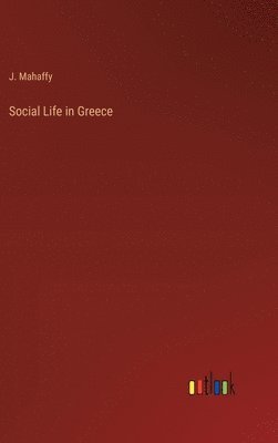 Social Life in Greece 1