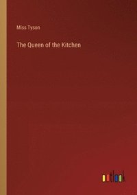 bokomslag The Queen of the Kitchen