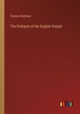 bokomslag Pedigree of the English People