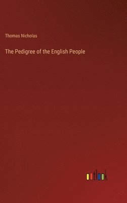 The Pedigree of the English People 1