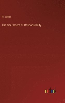 The Sacrament of Responsibility 1