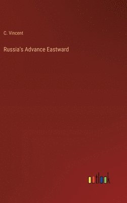 Russia's Advance Eastward 1