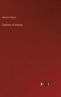 bokomslag Outlines of History