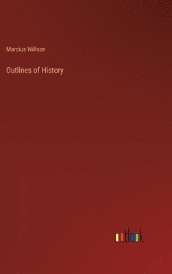 Outlines of History